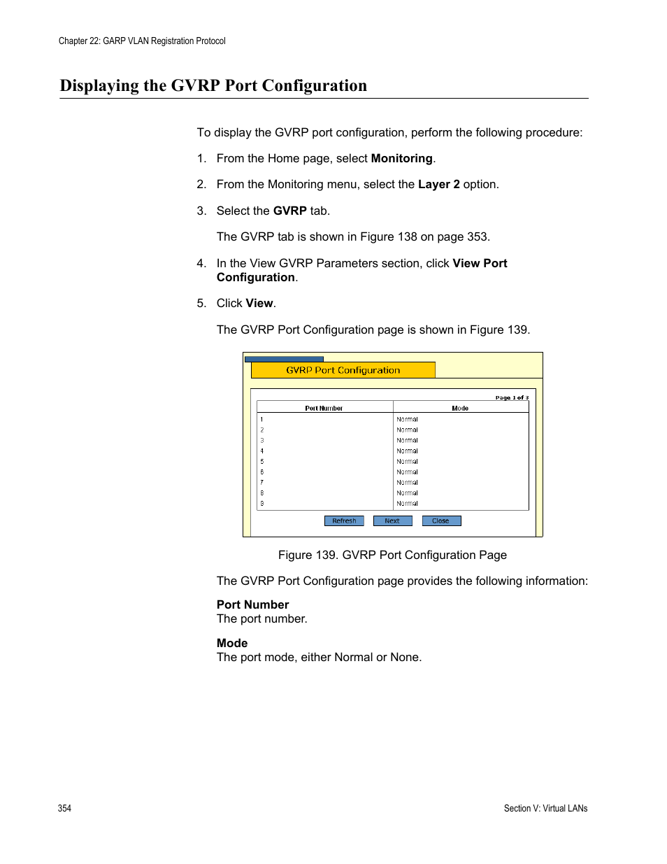 Displaying the gvrp port configuration | Allied Telesis AT-S63 User Manual | Page 354 / 430