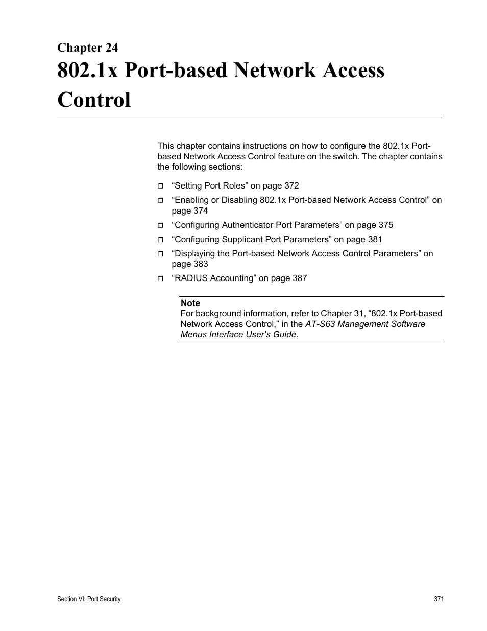 Chapter 24, 1x port-based network access control | Allied Telesis AT-S63 User Manual | Page 371 / 430