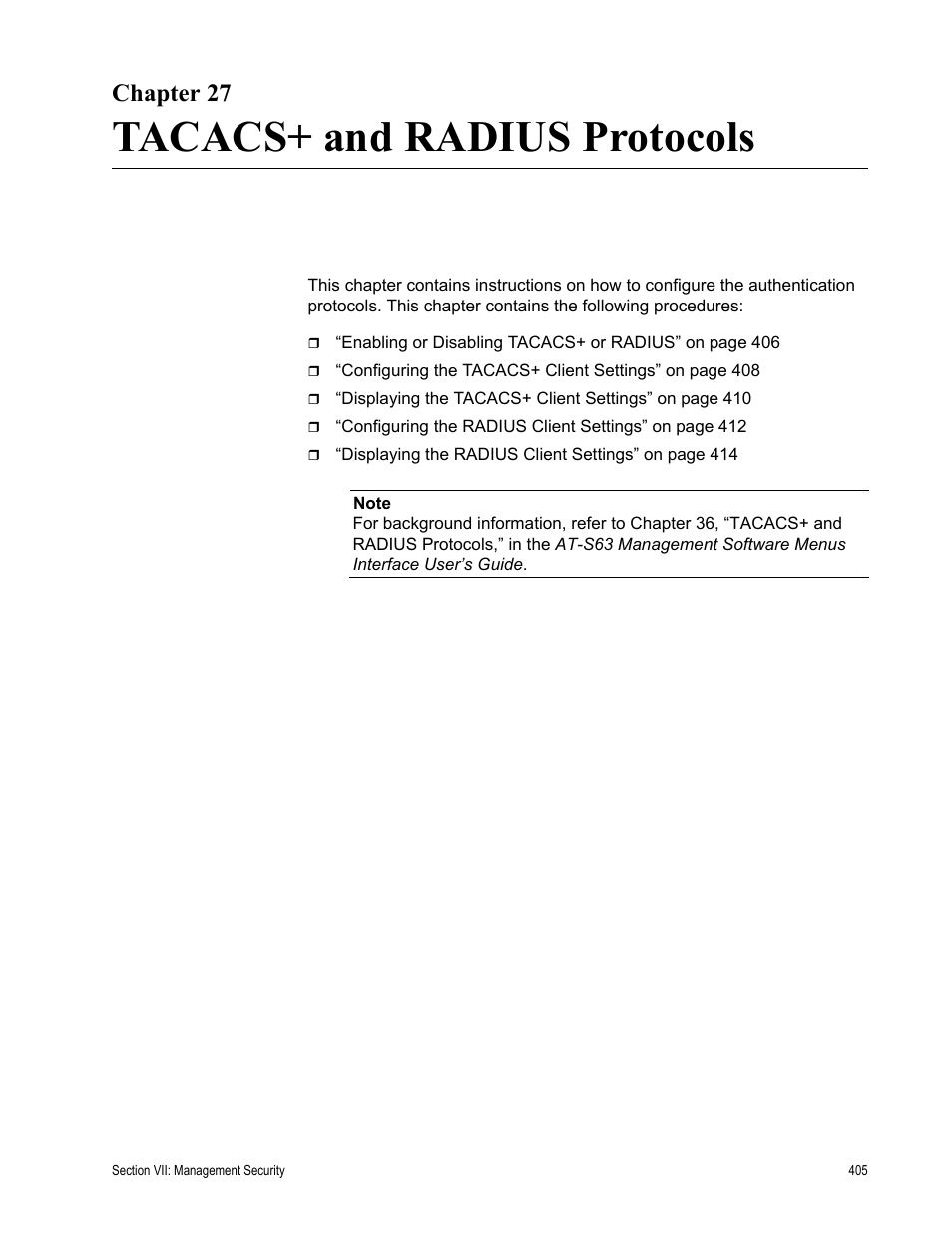 Chapter 27, Tacacs+ and radius protocols, Chapter 27: tacacs+ and radius protocols | Allied Telesis AT-S63 User Manual | Page 405 / 430