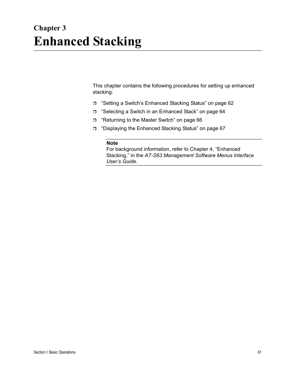 Chapter 3, Enhanced stacking, R 3: enhanced stacking | Chapter 3: enhanced stacking | Allied Telesis AT-S63 User Manual | Page 61 / 430