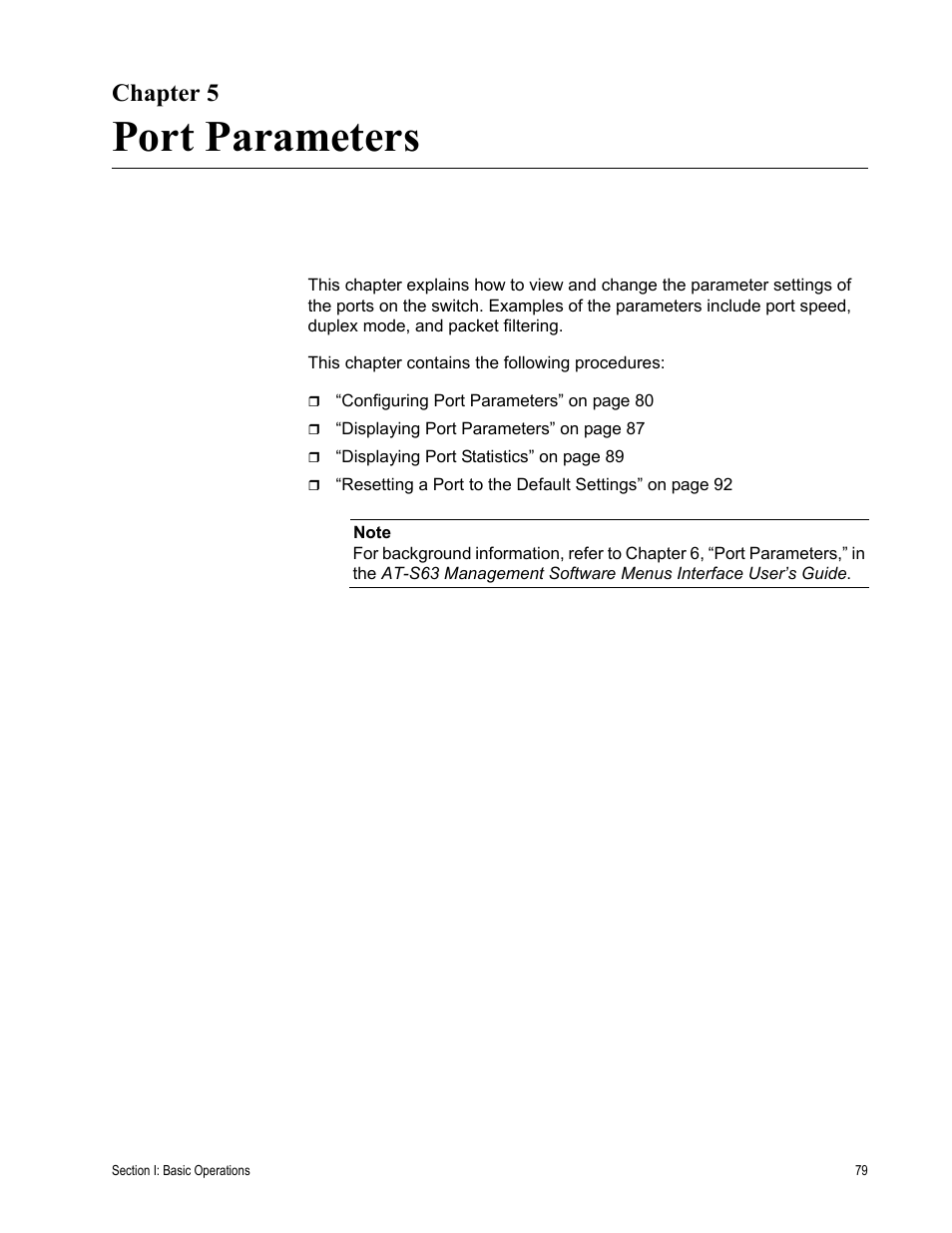 Chapter 5, Port parameters, Chapter 5: port parameters | Allied Telesis AT-S63 User Manual | Page 79 / 430