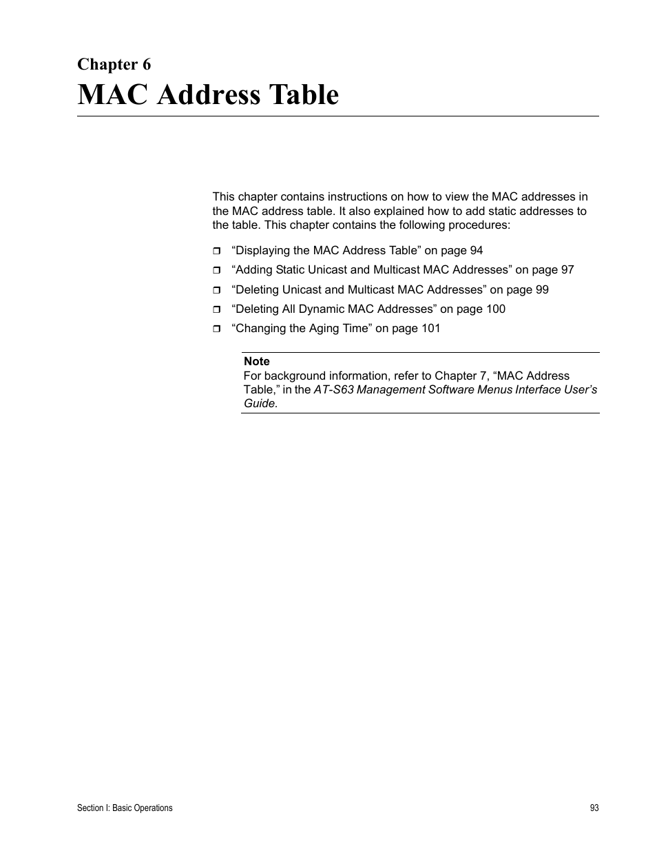 Chapter 6, Mac address table, R 6: mac address table | Chapter 6: mac address table | Allied Telesis AT-S63 User Manual | Page 93 / 430