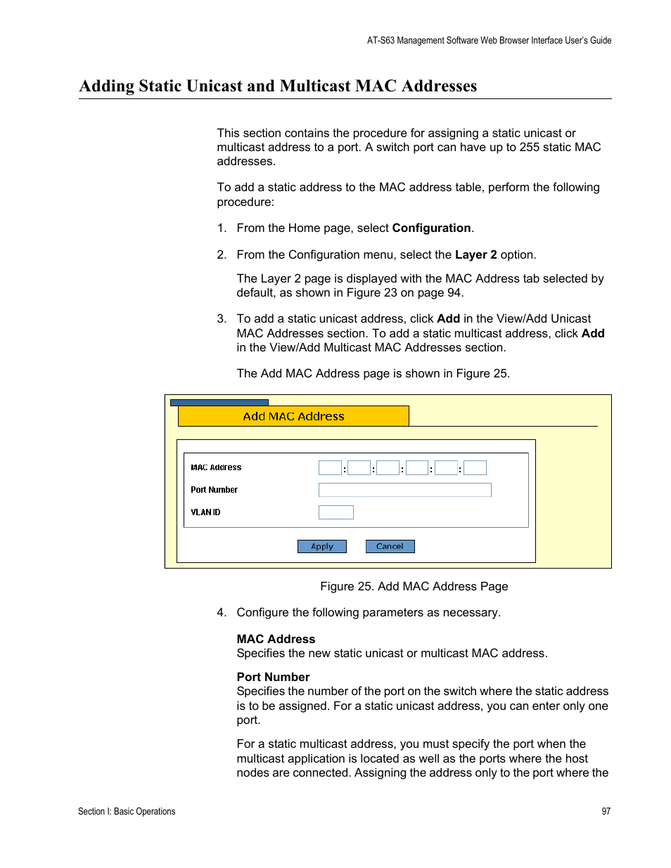 Adding static unicast and multicast mac addresses | Allied Telesis AT-S63 User Manual | Page 97 / 430