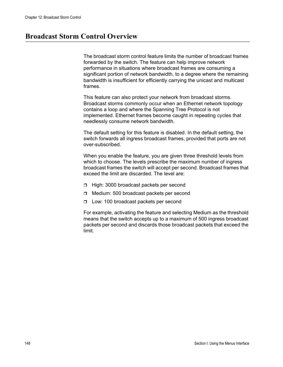 Broadcast storm control overview | Allied Telesis AT-S79 User Manual | Page 148 / 242