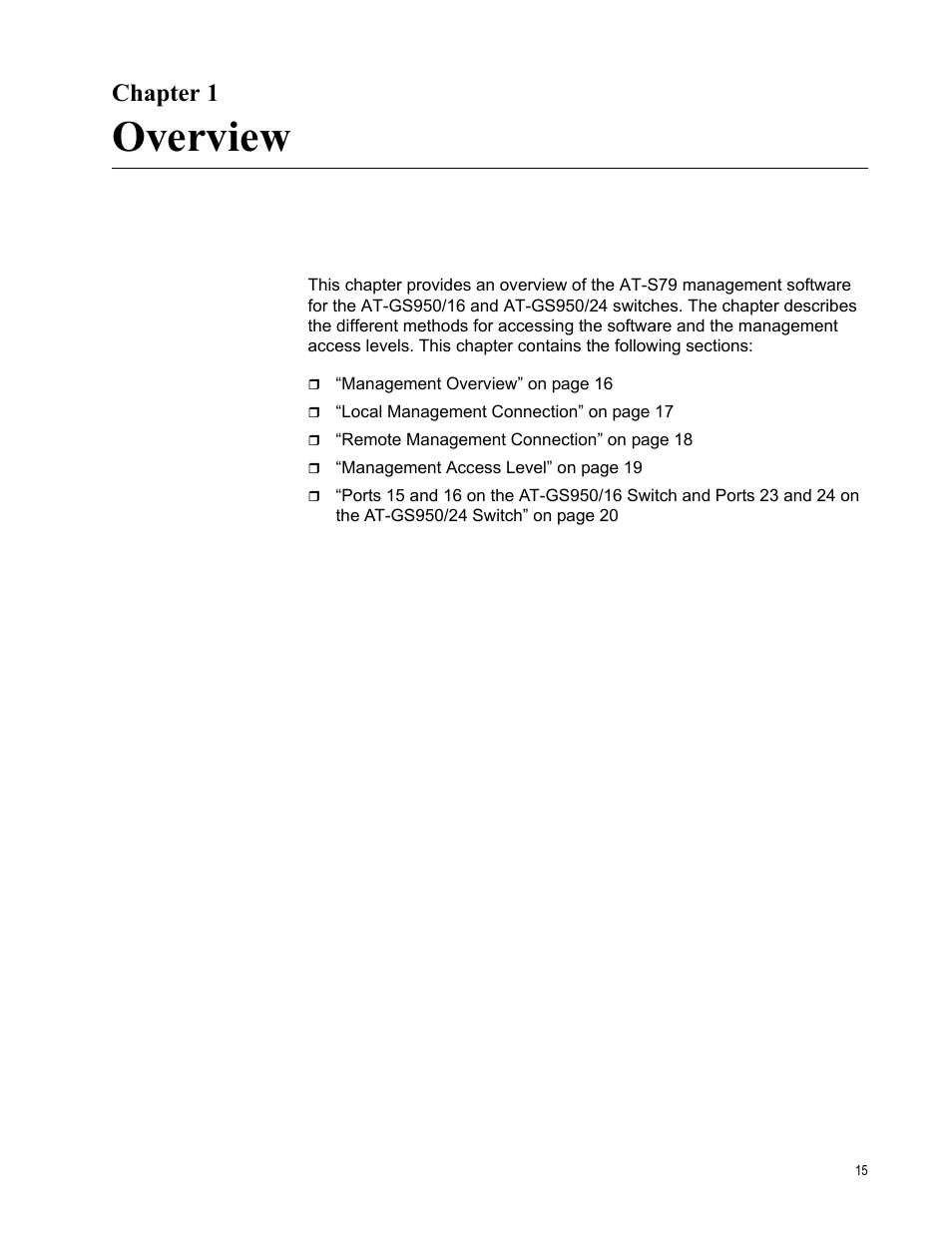 Chapter 1, Overview, R 1: overview | Allied Telesis AT-S79 User Manual | Page 15 / 242