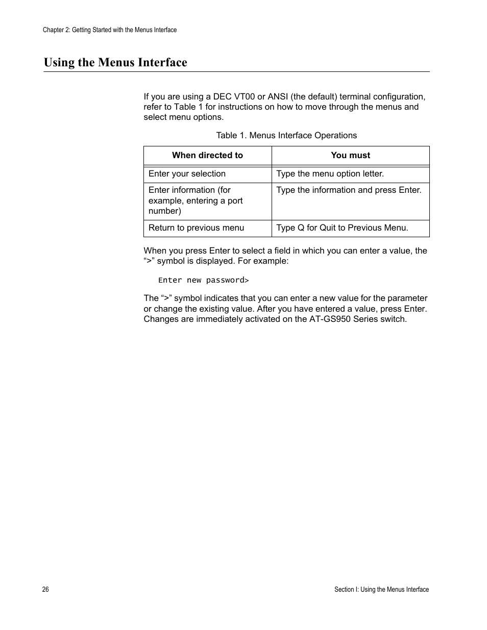 Using the menus interface, Table 1. menus interface operations | Allied Telesis AT-S79 User Manual | Page 26 / 242