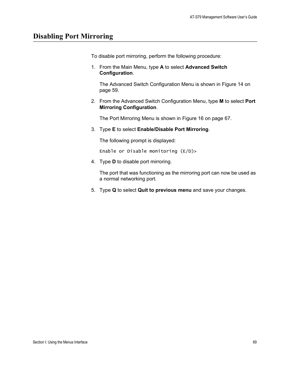 Disabling port mirroring | Allied Telesis AT-S79 User Manual | Page 69 / 242