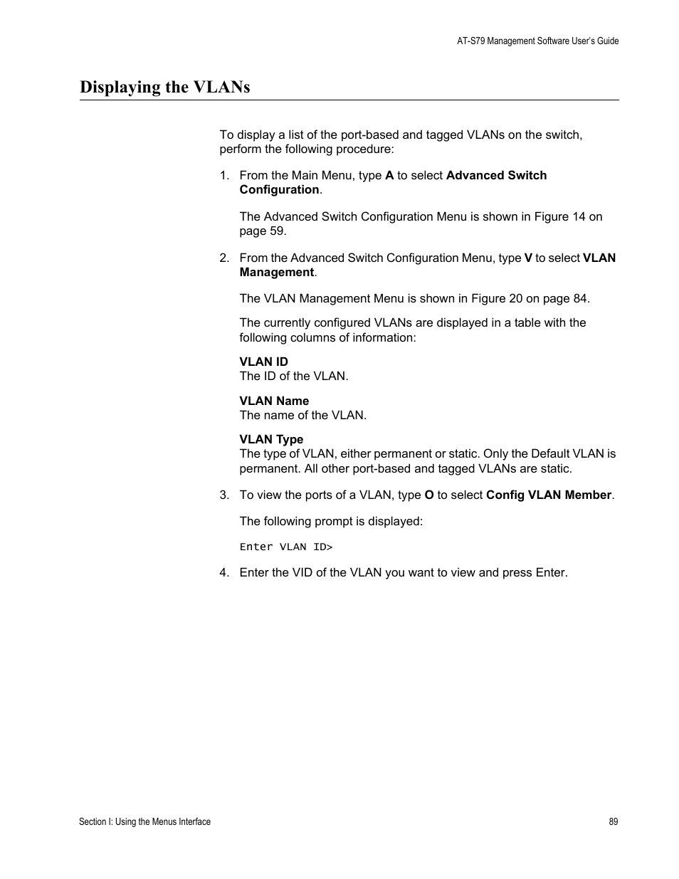 Displaying the vlans | Allied Telesis AT-S79 User Manual | Page 89 / 242