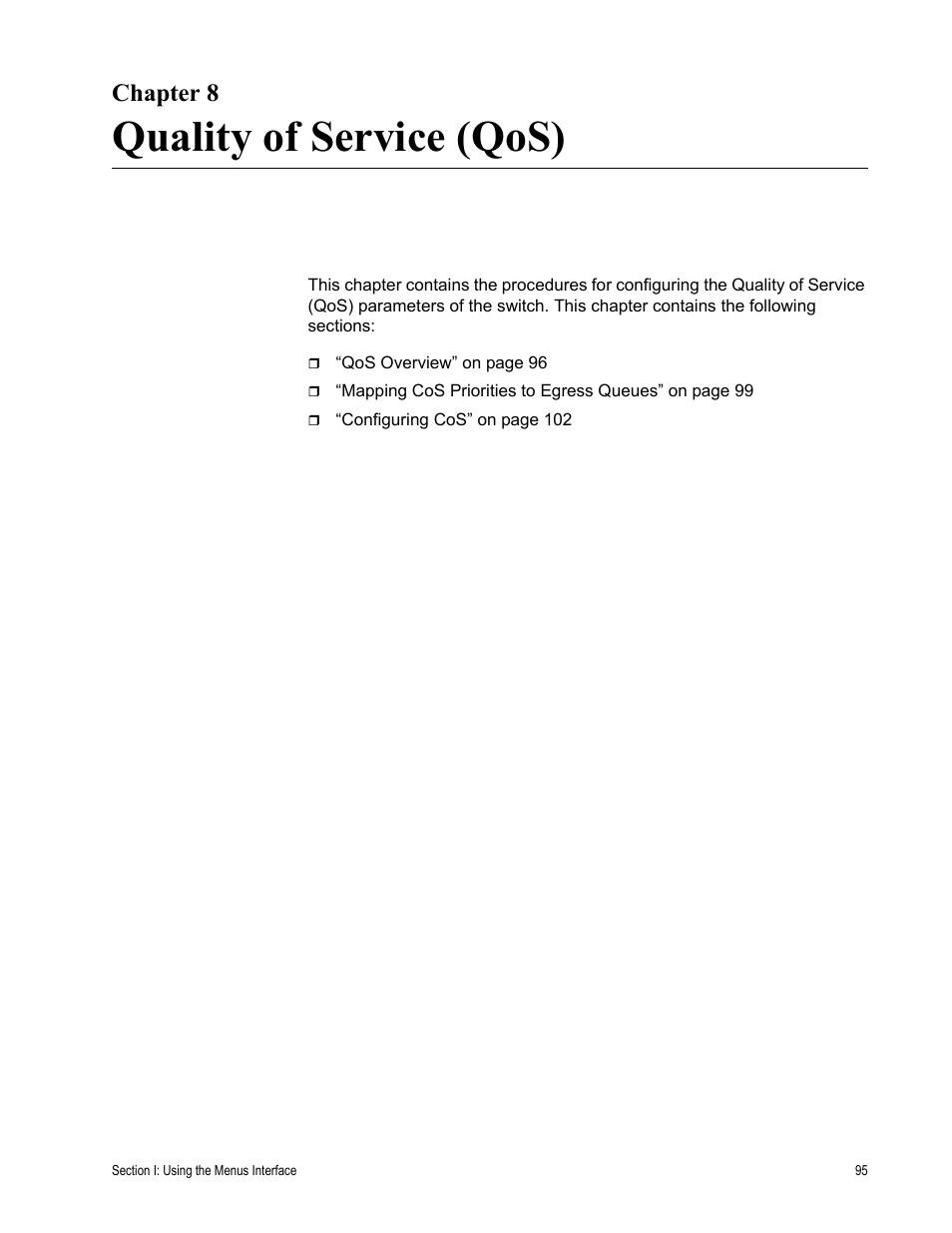 Chapter 8, Quality of service (qos), Chapter 8: quality of service (qos) | Allied Telesis AT-S79 User Manual | Page 95 / 242
