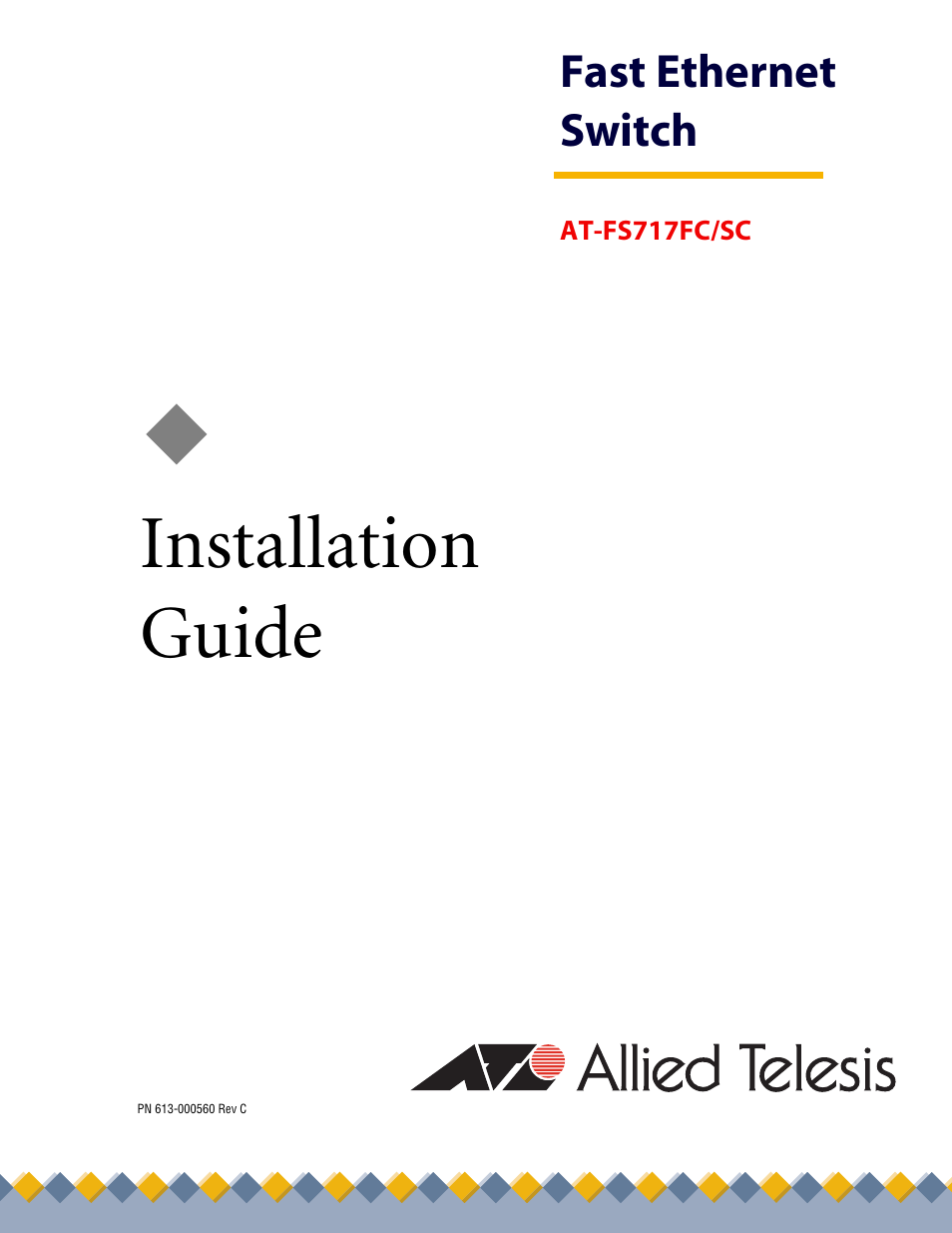 Allied Telesis AT-FS717FC/SC User Manual | 69 pages