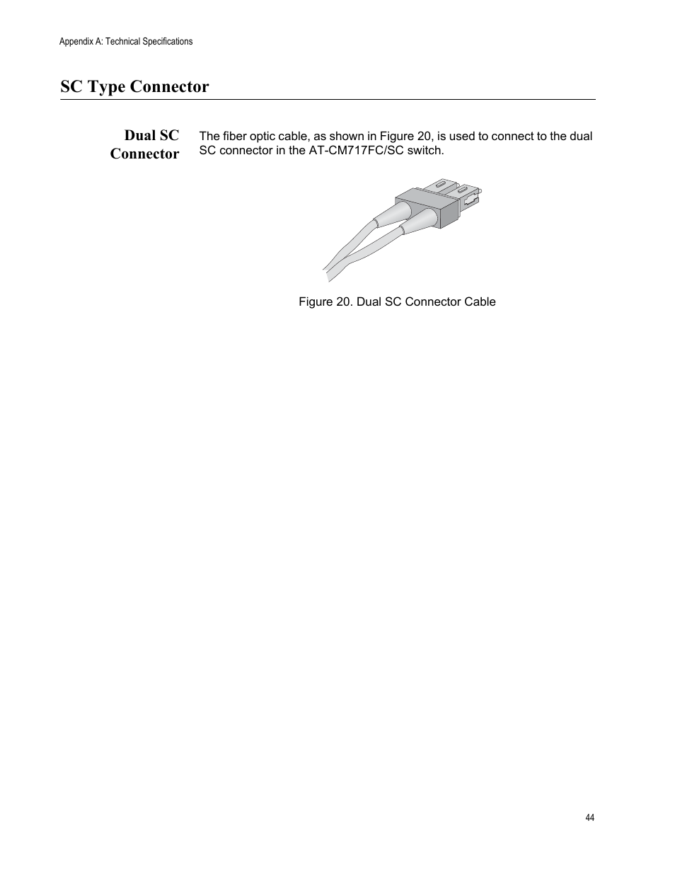 Sc type connector, Dual sc connector | Allied Telesis AT-FS717FC/SC User Manual | Page 44 / 69