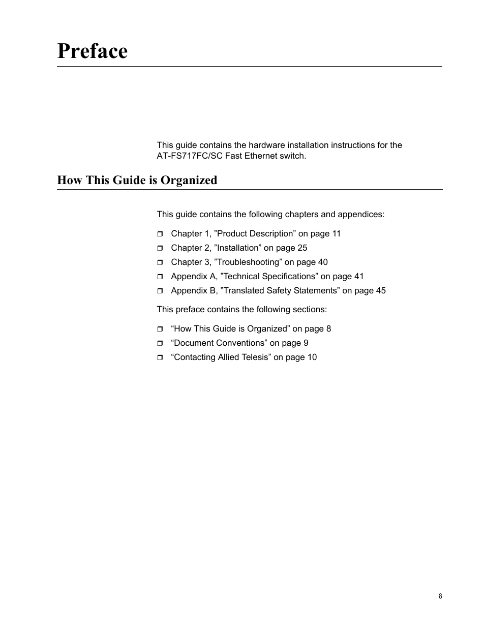 Preface, How this guide is organized | Allied Telesis AT-FS717FC/SC User Manual | Page 8 / 69