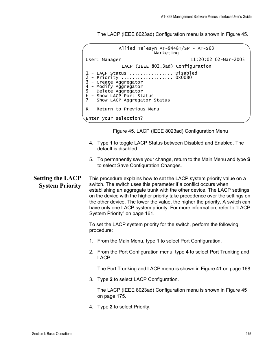 Setting the lacp system priority, Figure 45: lacp (ieee 8023ad) configuration menu | Allied Telesis AT-S63 User Manual | Page 175 / 942