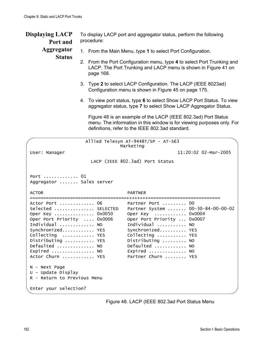 Displaying lacp port and aggregator status, Figure 48: lacp (ieee 802.3ad port status menu | Allied Telesis AT-S63 User Manual | Page 182 / 942