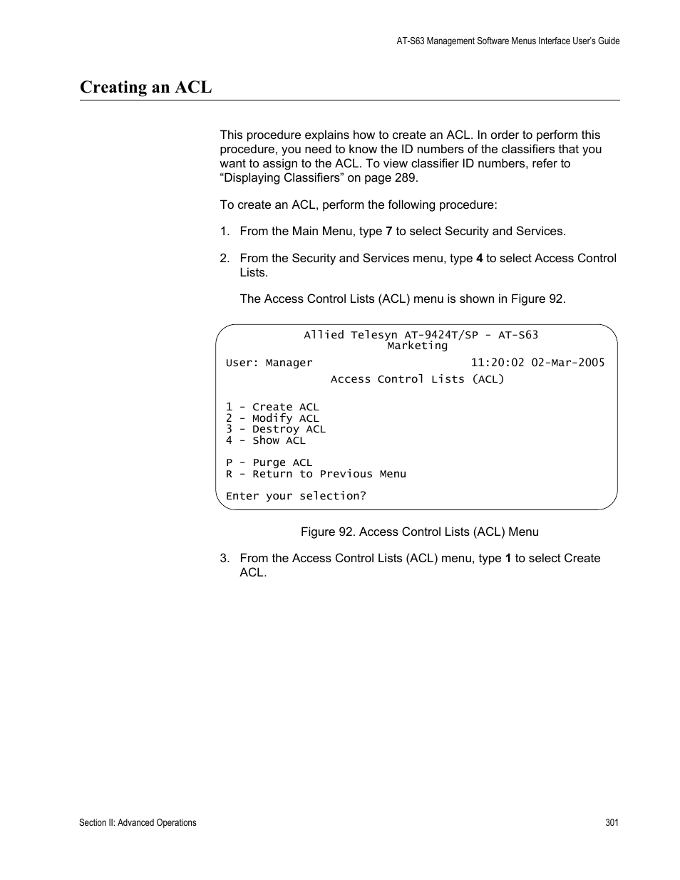 Creating an acl, Figure 92: access control lists (acl) menu, To “creating an acl” on | Allied Telesis AT-S63 User Manual | Page 301 / 942