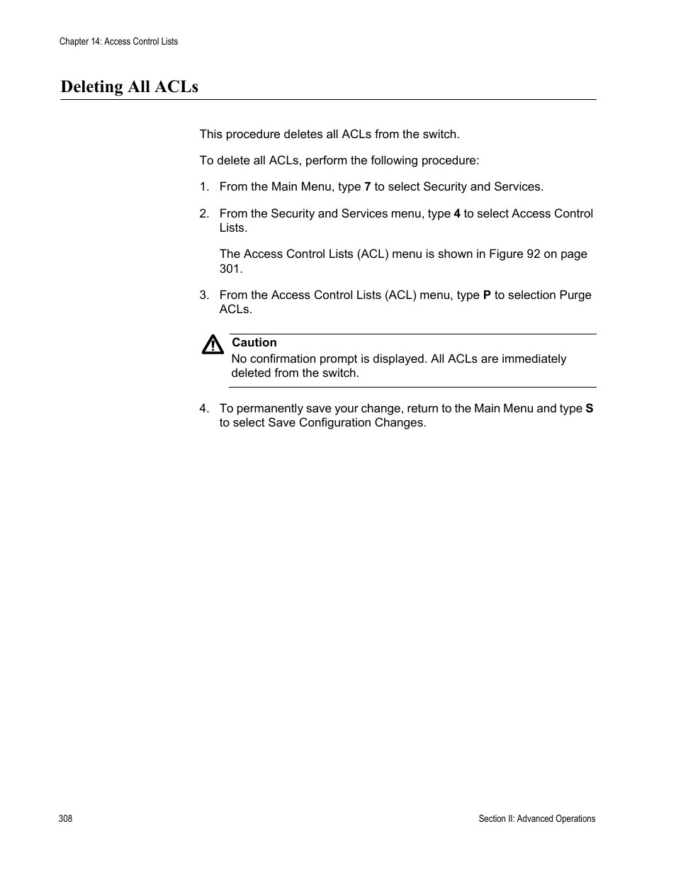 Deleting all acls | Allied Telesis AT-S63 User Manual | Page 308 / 942