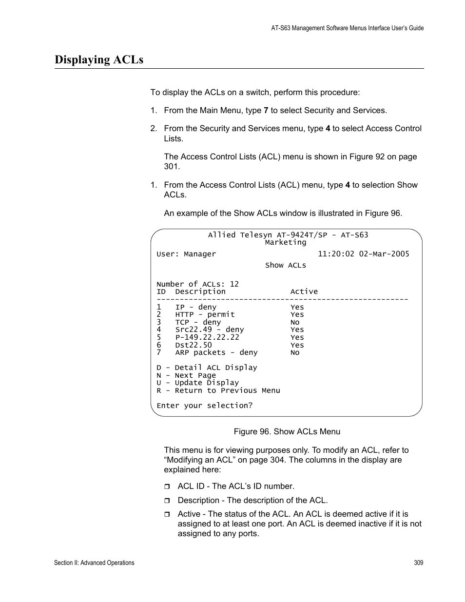Displaying acls, Figure 96: show acls menu | Allied Telesis AT-S63 User Manual | Page 309 / 942