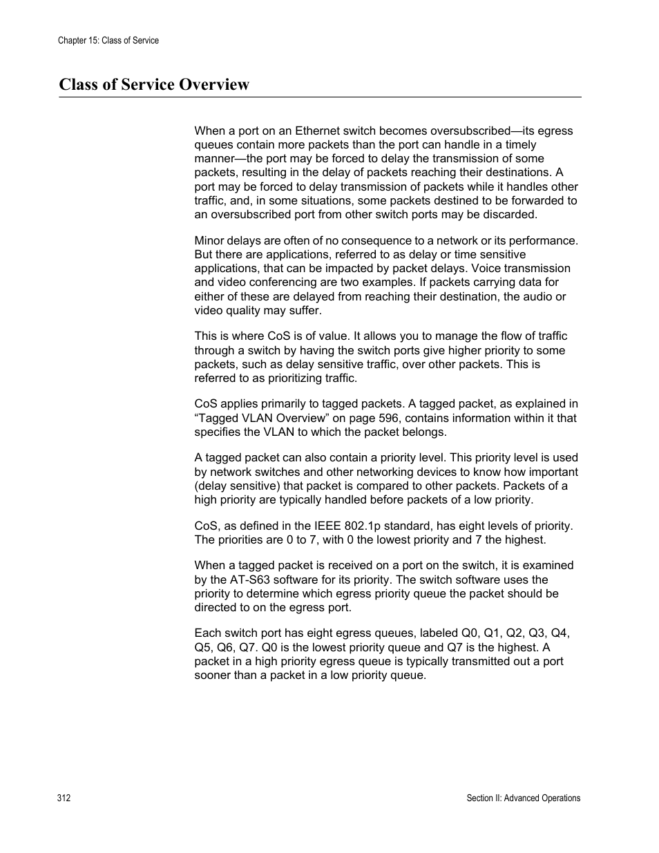 Class of service overview | Allied Telesis AT-S63 User Manual | Page 312 / 942
