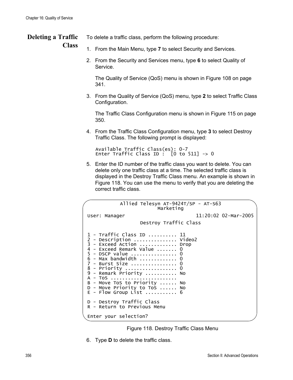 Deleting a traffic class, Figure 118: destroy traffic class menu | Allied Telesis AT-S63 User Manual | Page 356 / 942