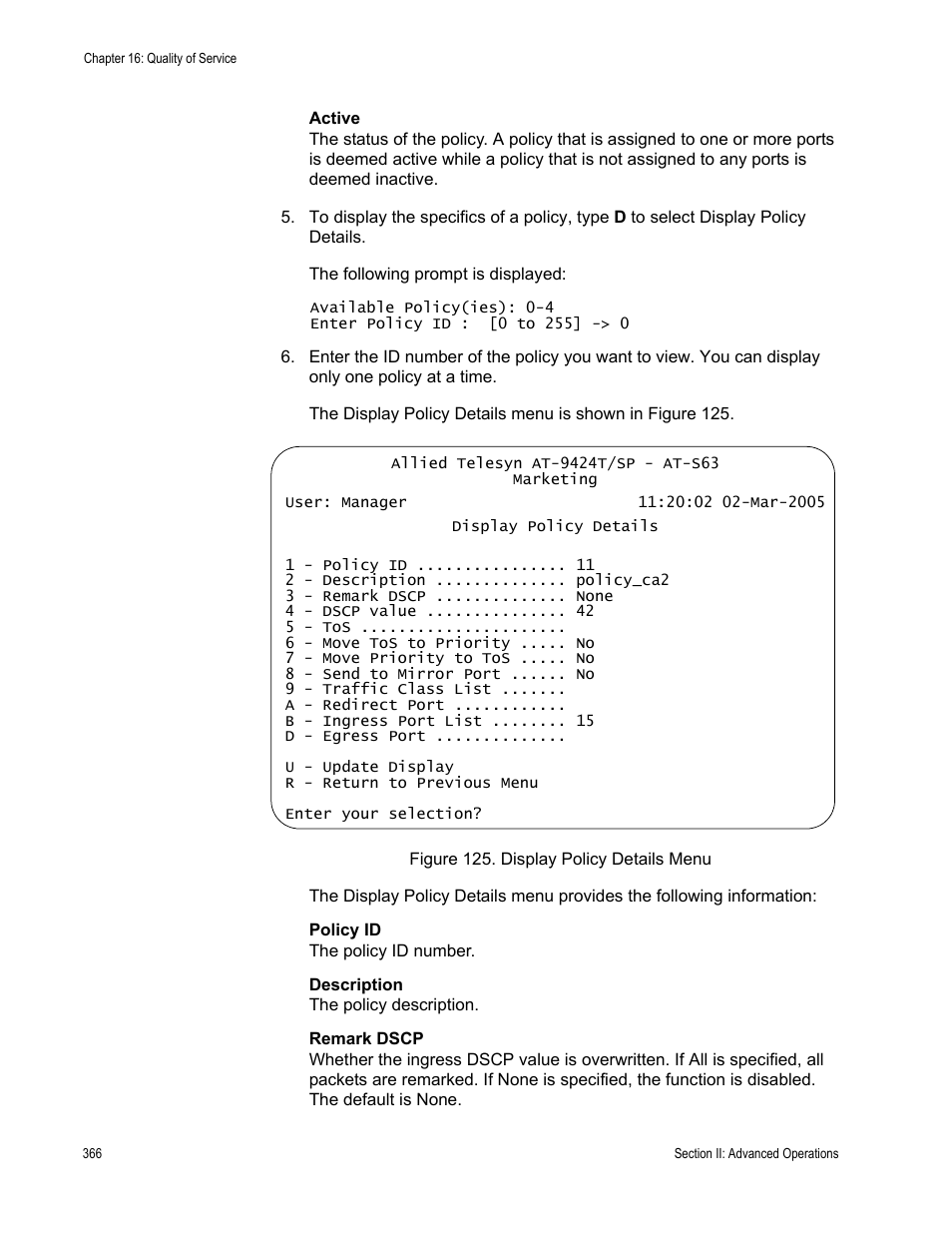 Figure 125: display policy details menu | Allied Telesis AT-S63 User Manual | Page 366 / 942