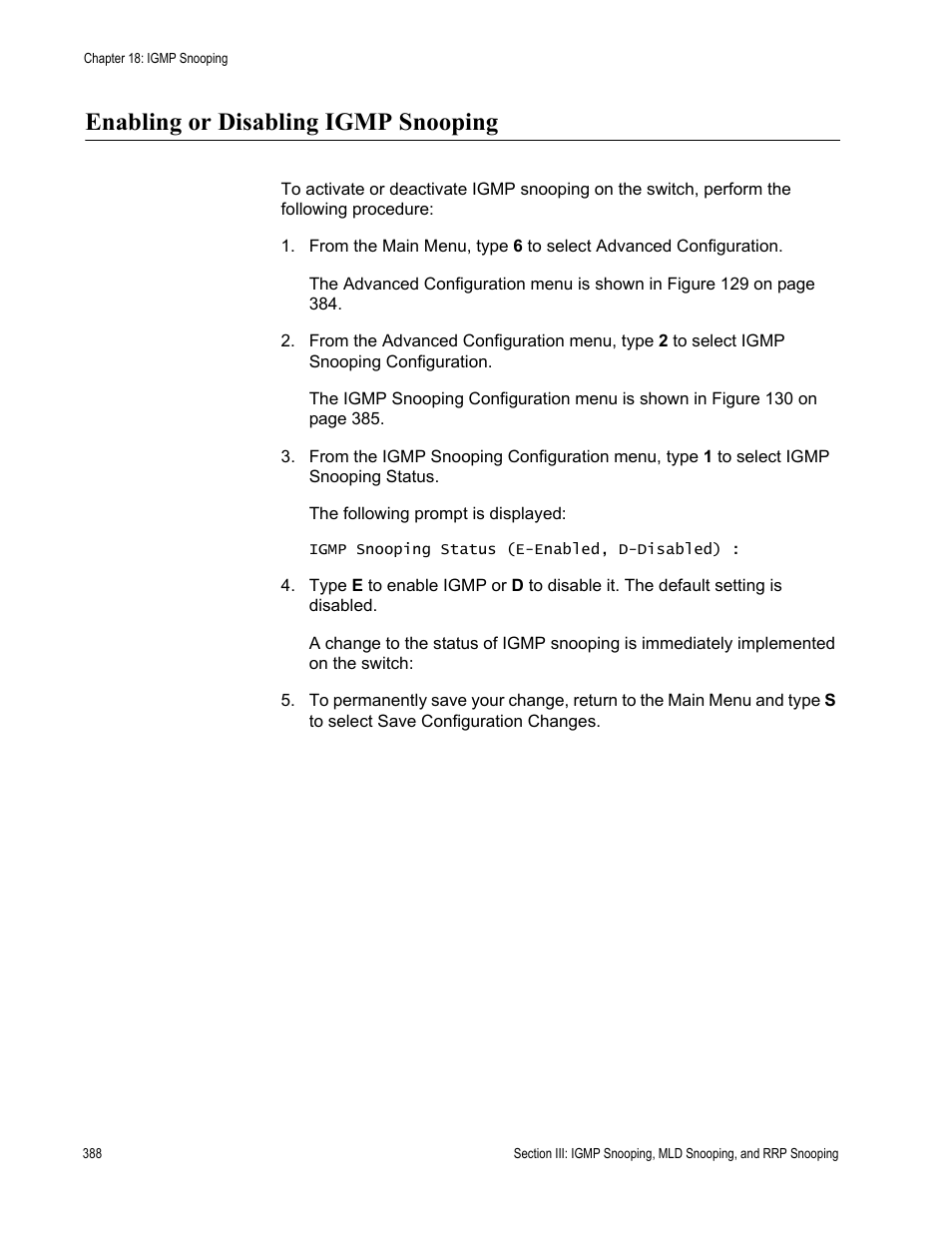 Enabling or disabling igmp snooping | Allied Telesis AT-S63 User Manual | Page 388 / 942