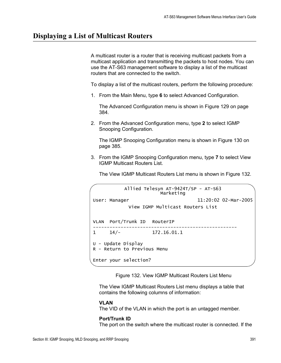 Displaying a list of multicast routers, Figure 132: view igmp multicast routers list menu | Allied Telesis AT-S63 User Manual | Page 391 / 942