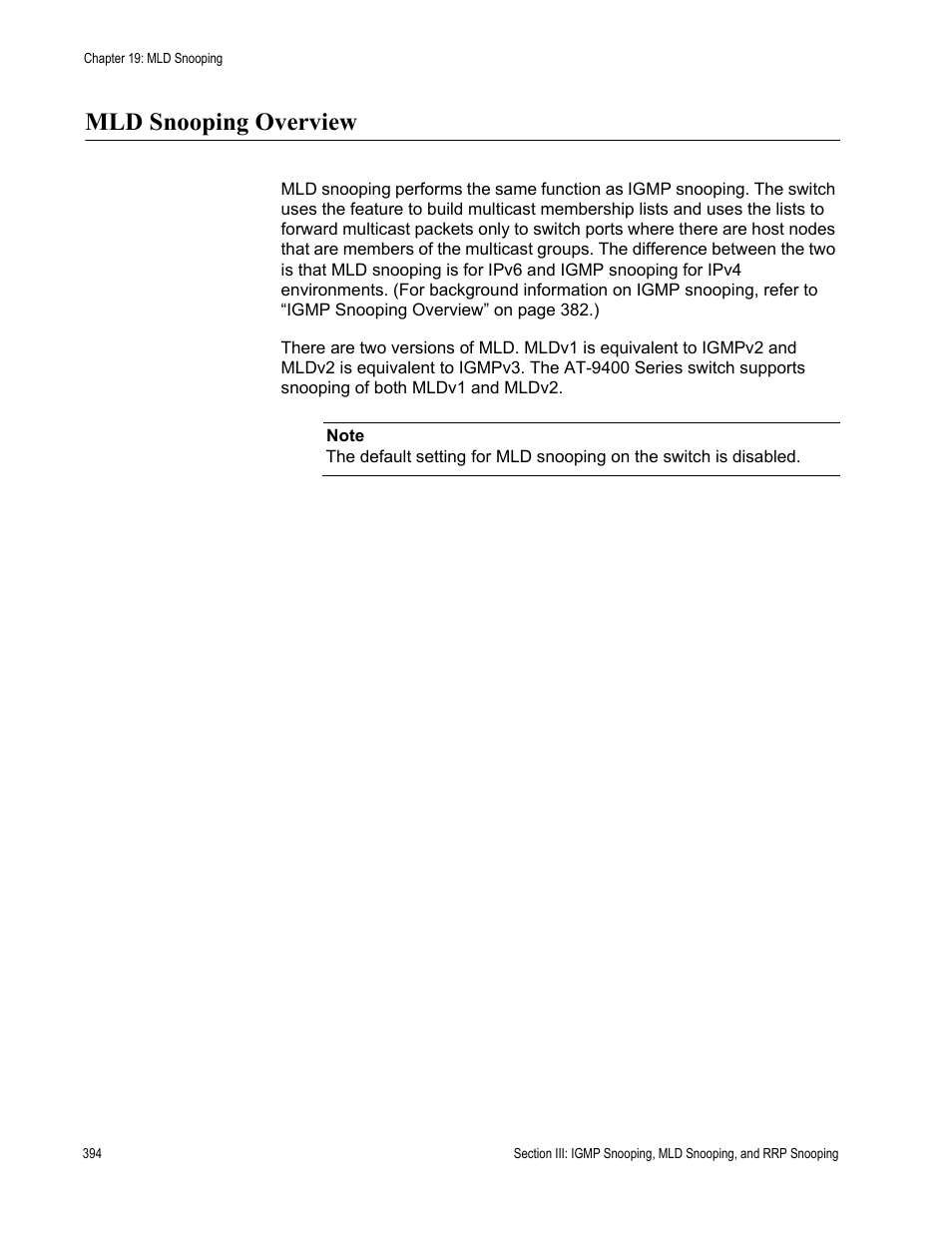 Mld snooping overview | Allied Telesis AT-S63 User Manual | Page 394 / 942