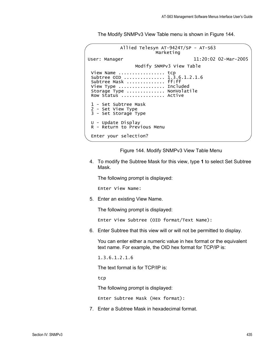 Figure 144: modify snmpv3 view table menu | Allied Telesis AT-S63 User Manual | Page 435 / 942