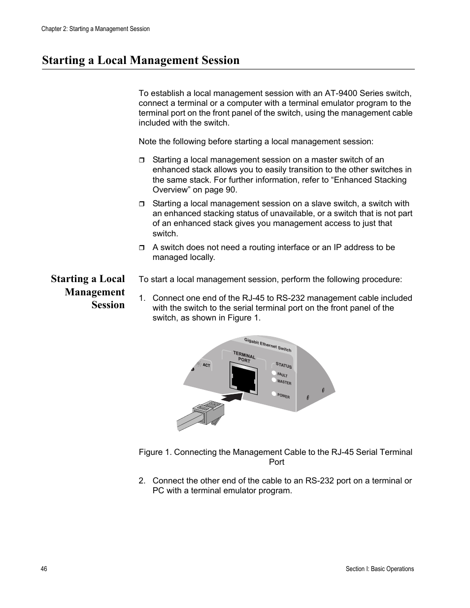 Starting a local management session | Allied Telesis AT-S63 User Manual | Page 46 / 942