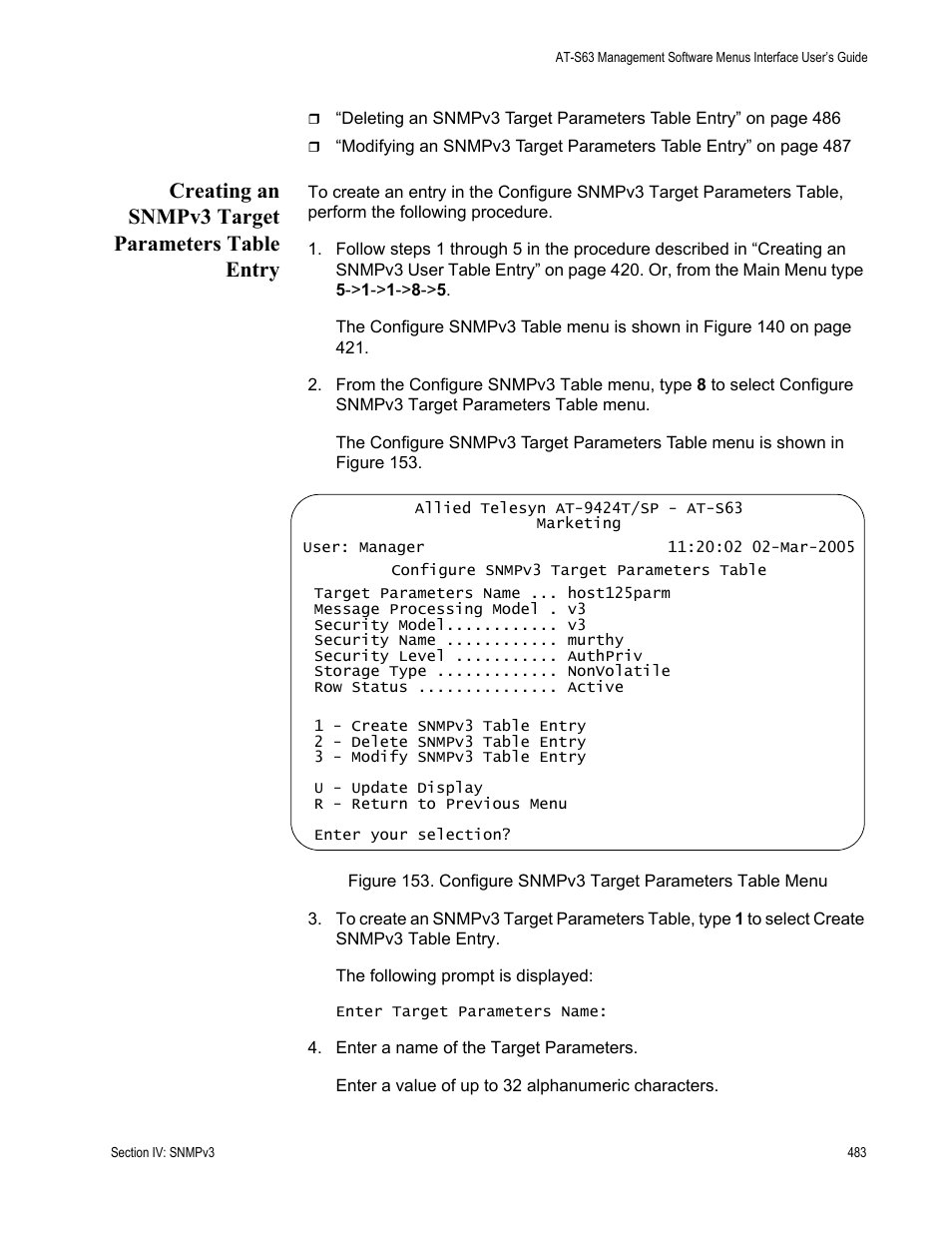 Creating an snmpv3 target parameters table entry | Allied Telesis AT-S63 User Manual | Page 483 / 942