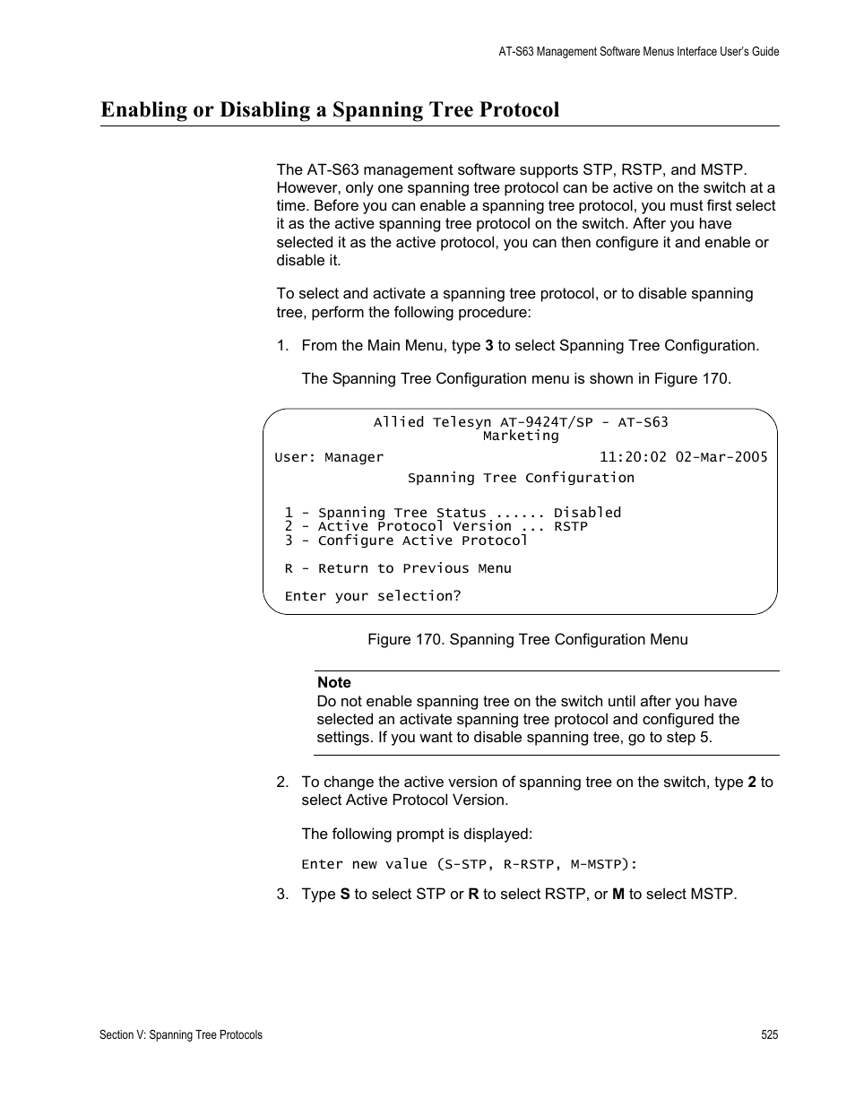 Enabling or disabling a spanning tree protocol, Figure 170: spanning tree configuration menu | Allied Telesis AT-S63 User Manual | Page 525 / 942