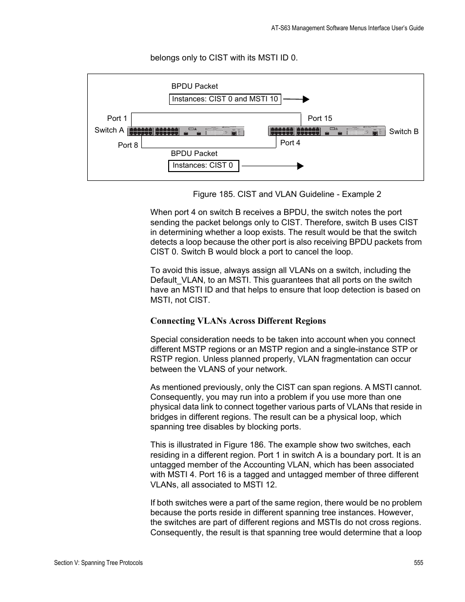 Figure 185: cist and vlan guideline - example 2, Connecting vlans across different regions | Allied Telesis AT-S63 User Manual | Page 555 / 942