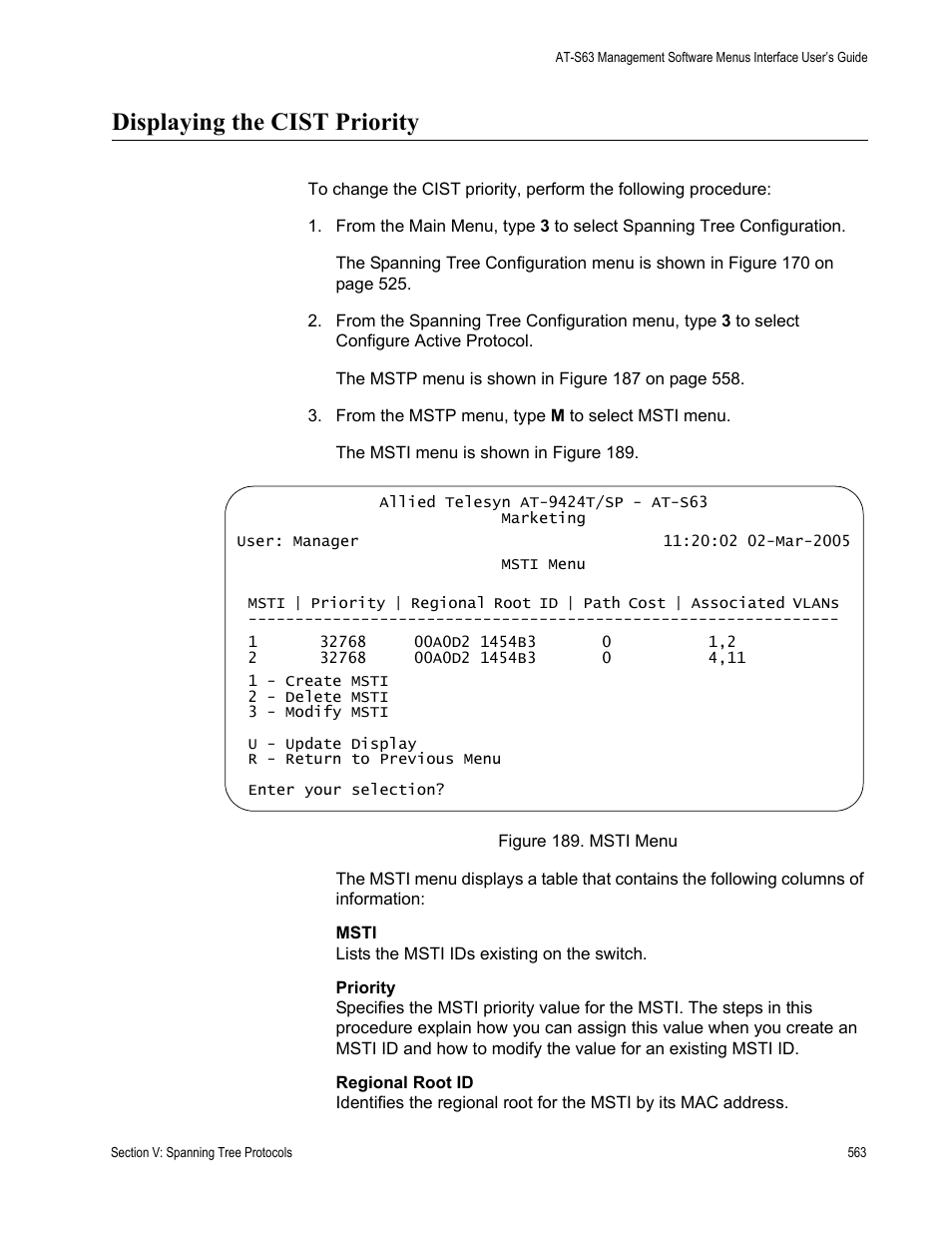 Displaying the cist priority, Figure 189: msti menu | Allied Telesis AT-S63 User Manual | Page 563 / 942