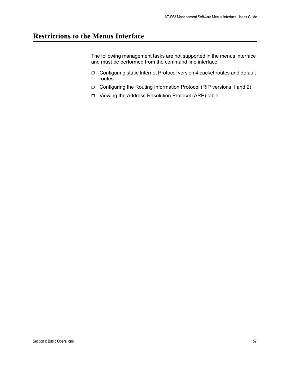 Restrictions to the menus interface | Allied Telesis AT-S63 User Manual | Page 57 / 942