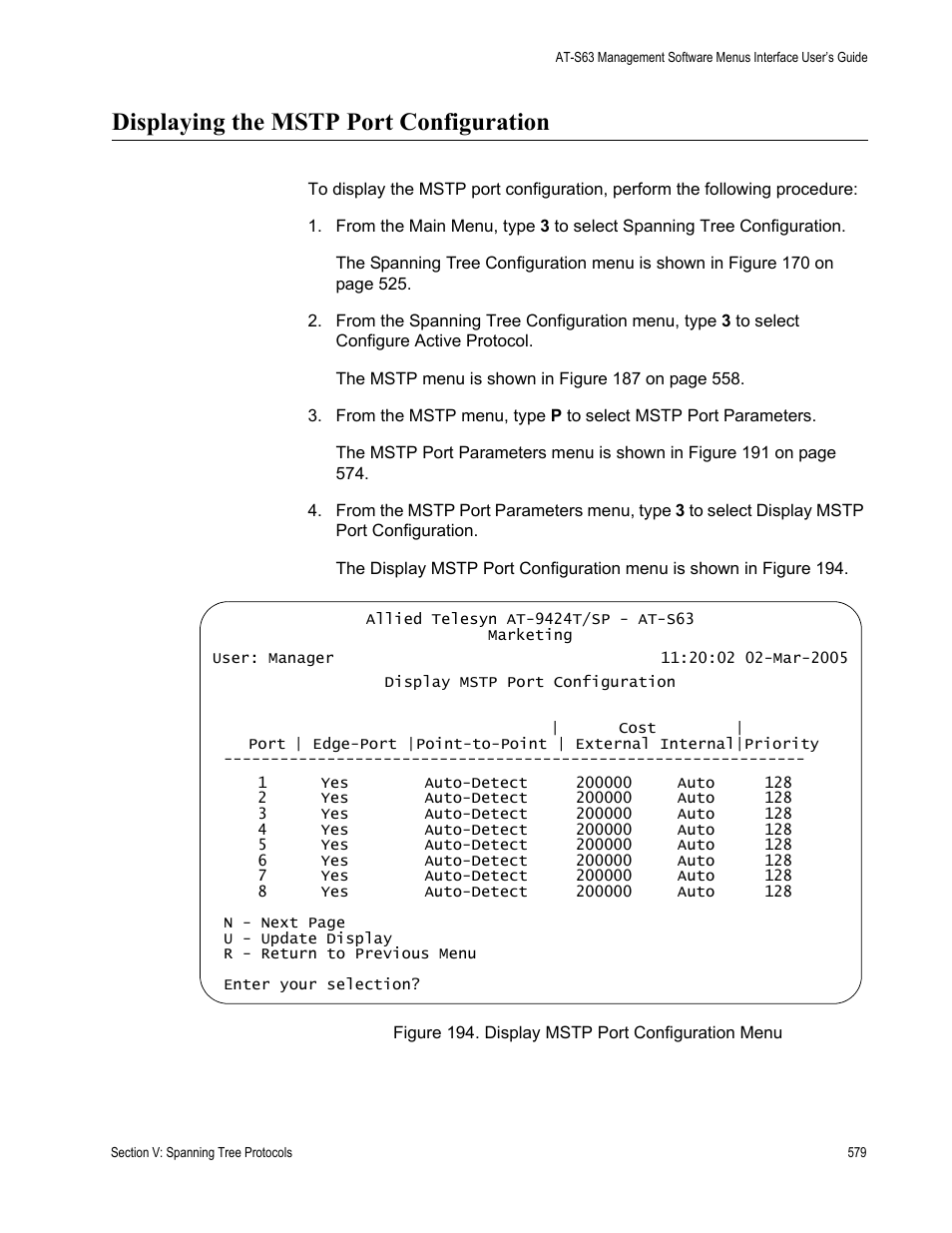 Displaying the mstp port configuration, Figure 194: display mstp port configuration menu | Allied Telesis AT-S63 User Manual | Page 579 / 942