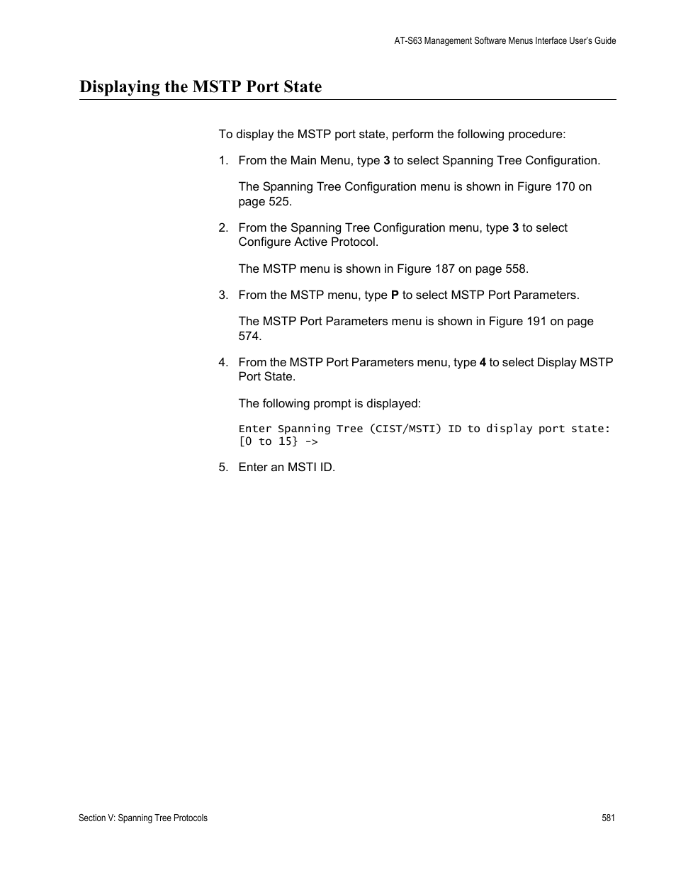 Displaying the mstp port state | Allied Telesis AT-S63 User Manual | Page 581 / 942