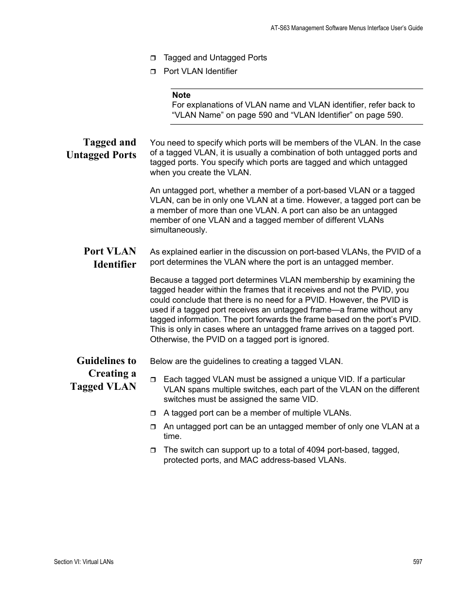 Tagged and untagged ports, Port vlan identifier, Guidelines to creating a tagged vlan | Allied Telesis AT-S63 User Manual | Page 597 / 942