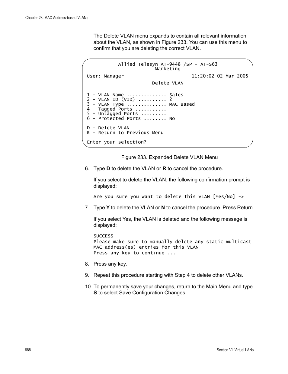 Figure 233: expanded delete vlan menu | Allied Telesis AT-S63 User Manual | Page 688 / 942