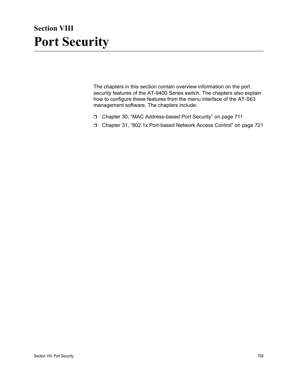 Section viii, Port security, Section viii: port security | Allied Telesis AT-S63 User Manual | Page 709 / 942
