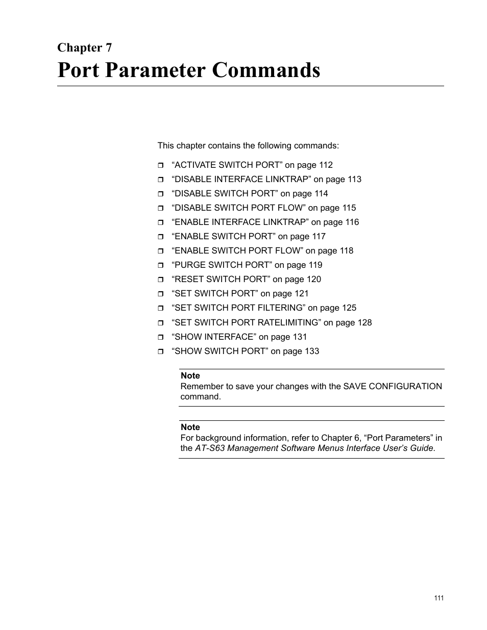 Chapter 7, Port parameter commands, Chapter 7: port parameter commands | Allied Telesis AT-S63 User Manual | Page 111 / 726