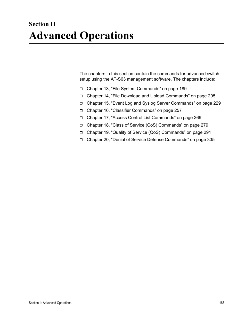 Section ii, Advanced operations, Section ii: advanced operations | Allied Telesis AT-S63 User Manual | Page 187 / 726