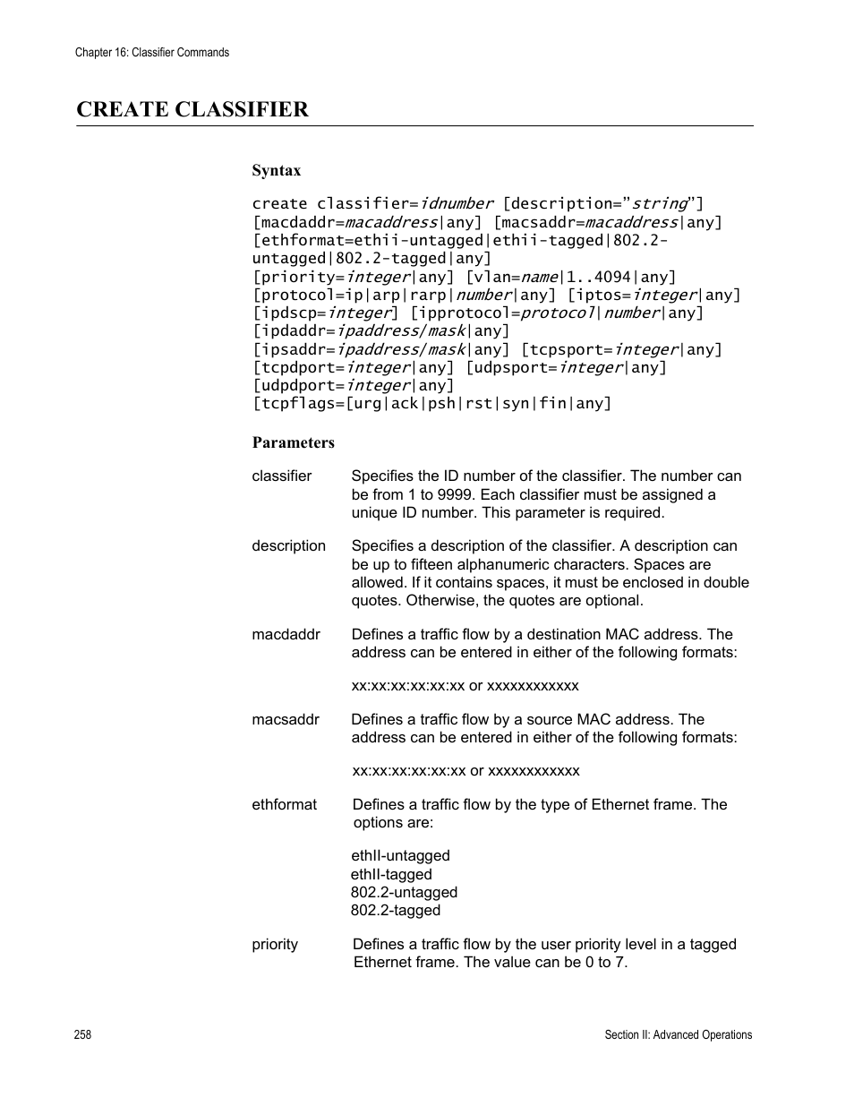 Create classifier | Allied Telesis AT-S63 User Manual | Page 258 / 726