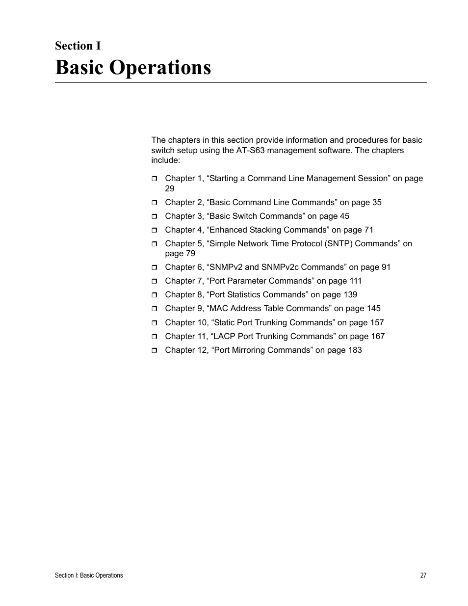 Section i, Basic operations, Section i: basic operations | Allied Telesis AT-S63 User Manual | Page 27 / 726