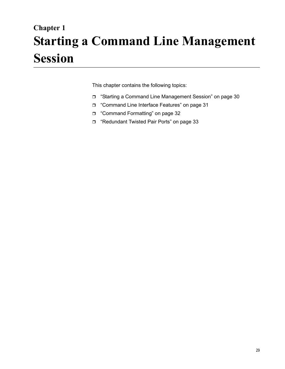 Chapter 1, Starting a command line management session, R 1: starting a command line management session | Allied Telesis AT-S63 User Manual | Page 29 / 726