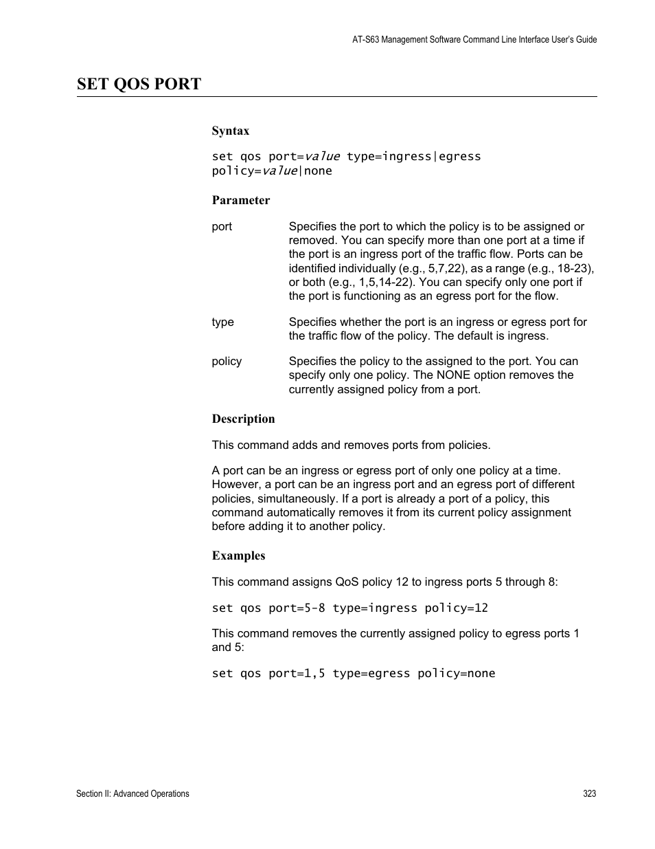 Set qos port | Allied Telesis AT-S63 User Manual | Page 323 / 726