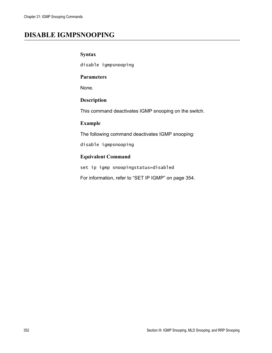 Disable igmpsnooping | Allied Telesis AT-S63 User Manual | Page 352 / 726