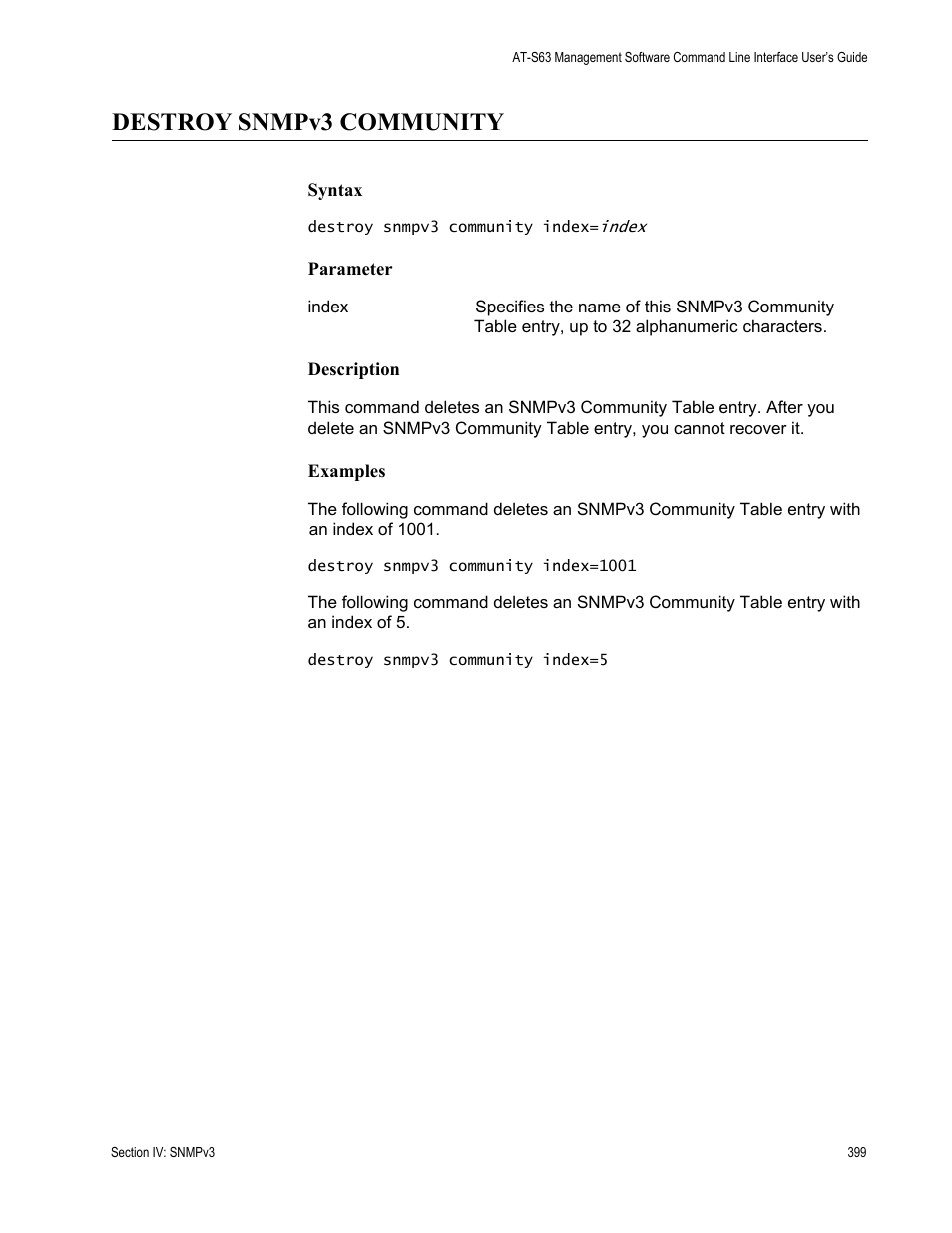 Destroy snmpv3 community | Allied Telesis AT-S63 User Manual | Page 399 / 726