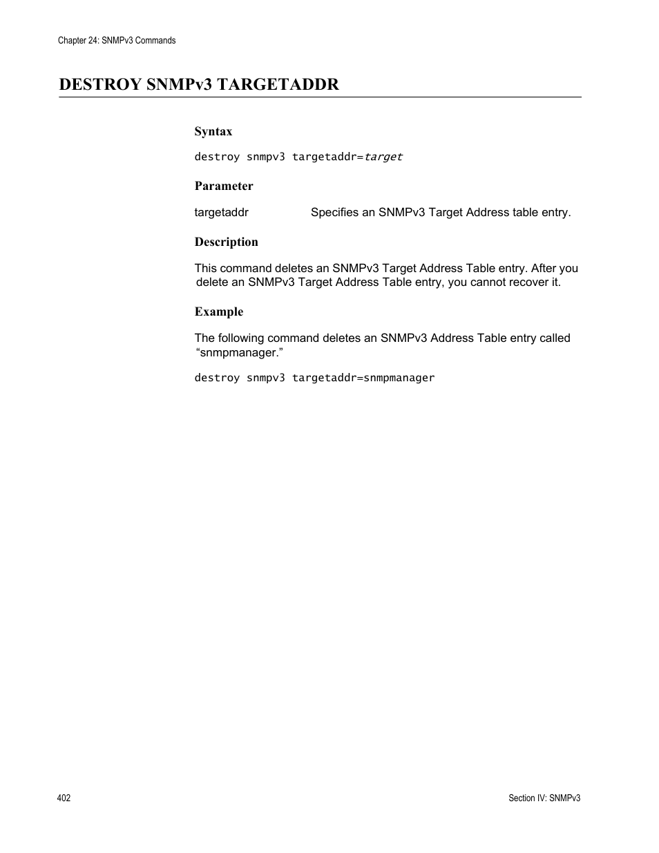 Destroy snmpv3 targetaddr | Allied Telesis AT-S63 User Manual | Page 402 / 726