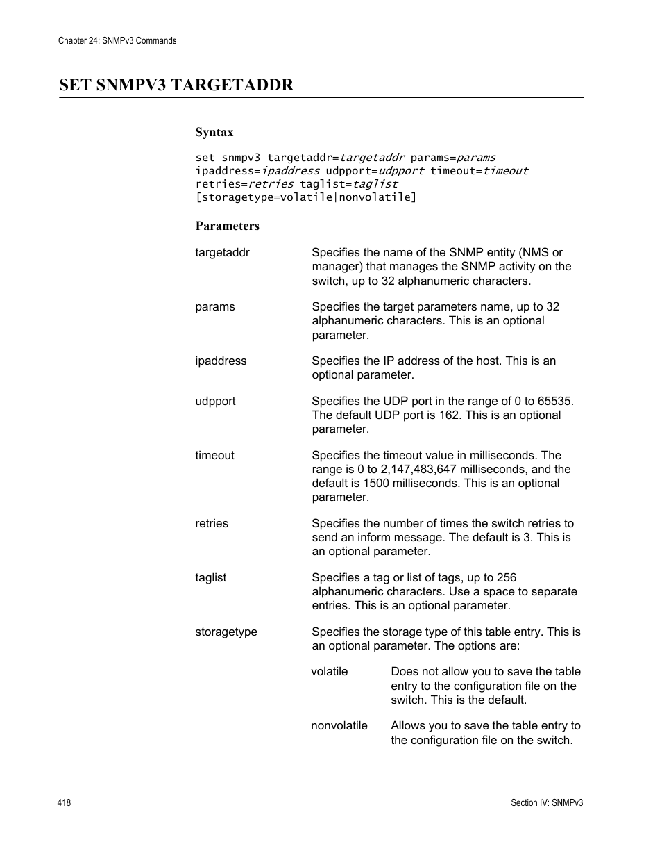 Set snmpv3 targetaddr | Allied Telesis AT-S63 User Manual | Page 418 / 726