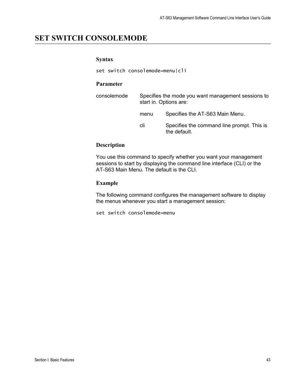 Set switch consolemode | Allied Telesis AT-S63 User Manual | Page 43 / 726